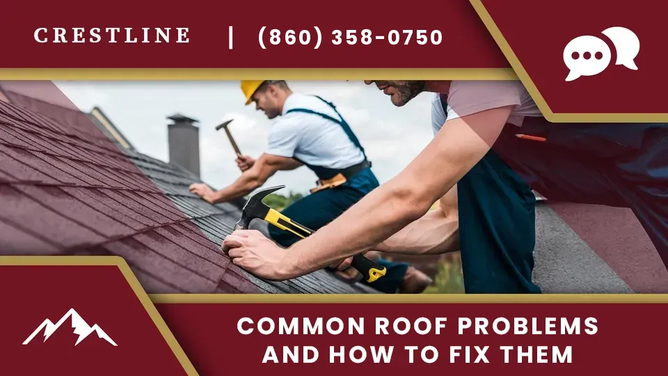 common-roof-problems-how-to-fix-ct